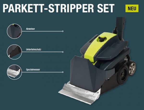 Parkett Stripper-Set